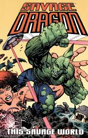 Image. Savage Dragon: This Savage World