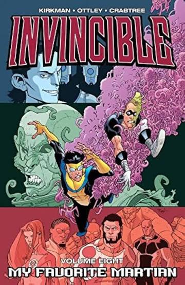 Image Invincible Vol. Eight: My Favorite Martian #36-41