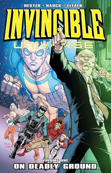 Image Invincible Universe Vol. One: On Deadly Ground