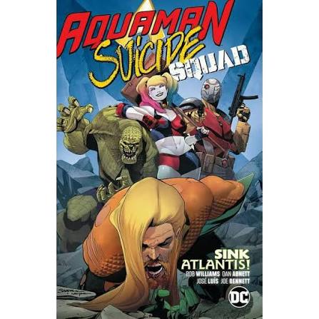 DC Aquaman Suicide Squad Sink Atlantis Aquaman #39-40, Suicide Squad #45-46