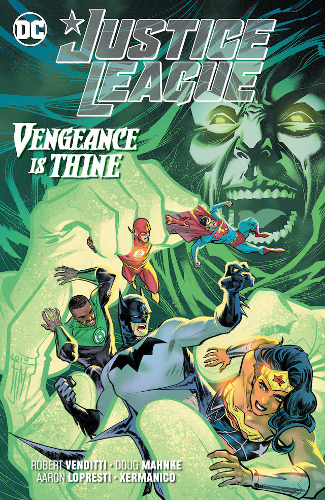 DC Justice League Vengeance is Thine