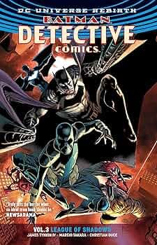 Batman Detective Comics Vol. 3: League of Shadows